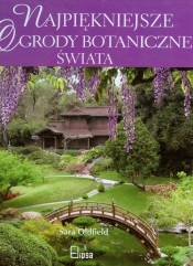 Najpiękniejsze ogrody botaniczne świata
