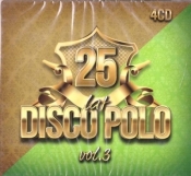 25 lat Disco Polo vol.3 4CD - praca zbiorowa