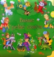 Baśnie pełne czarów - Opracowanie zbiorowe