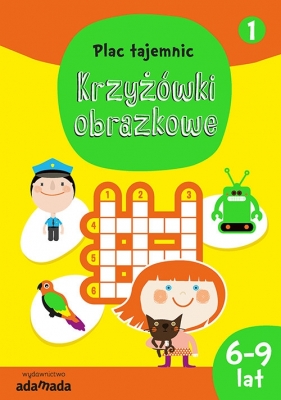 Plac tajemnic Krzyżówki obrazkowe 1 (Uszkodzona okładka) - Aleksandra Golecka-Mazur