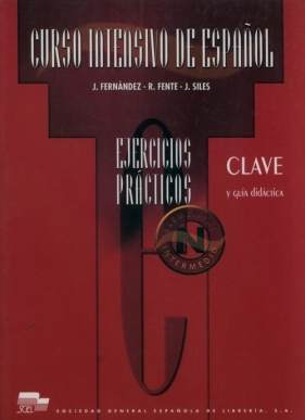 Curso intensivo de espanol ejercicios practicos Clave - J. Fernandez