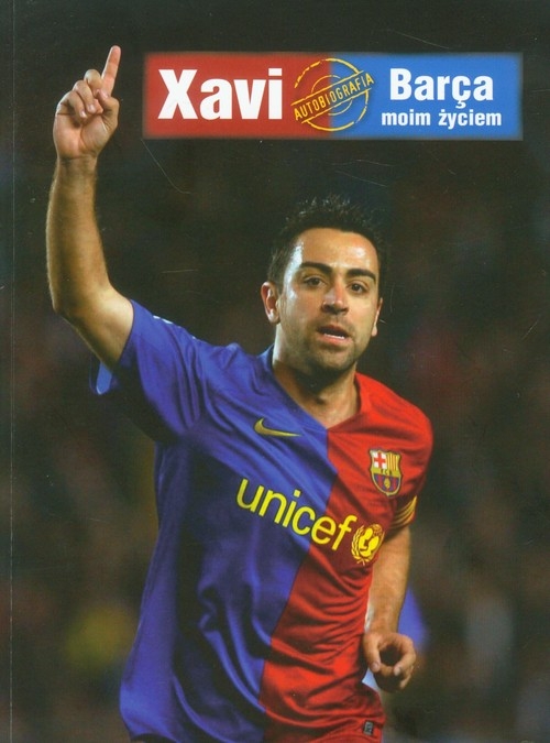 Xavi Barca moim życiem