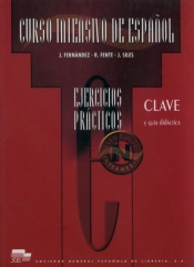 Curso intensivo de espanol ejercicios practicos Clave - Fernandez J.