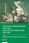 Paris et les artistes polonais 1945-1989 / Paris and the Polish artists