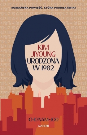 Kim Jiyoung. Urodzona w 1982 - Nam-joo Cho