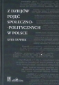 Z dziejów pojęć społeczno-politycznych w Polsce XVIII-XX wiek