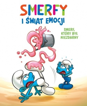 Smerf, który był niezdarny. Smerfy i świat emocji - Antonello Dalena, Thierry Culliford