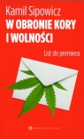 W obronie Kory i wolności List do premiera Sipowicz Kamil