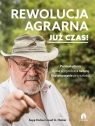 Rewolucja agrarna już czas! Sepp Holzer, Holzer Josef A.