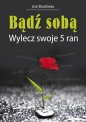 Bądź sobą - Lise Bourbeau