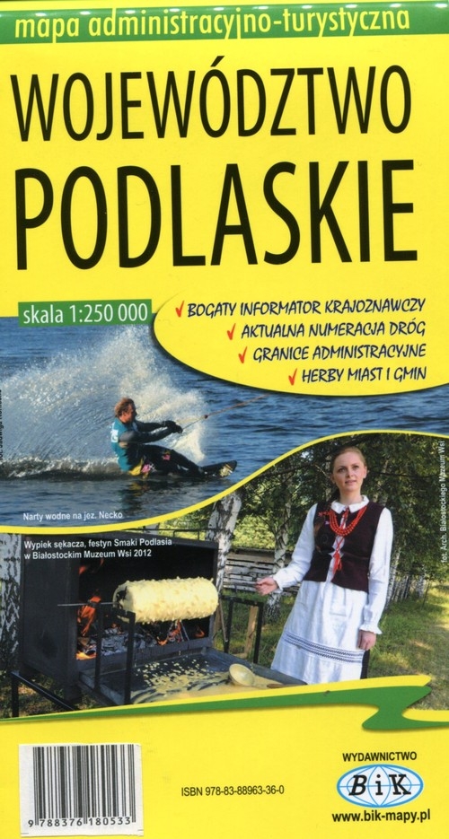 Województwo Podlaskie mapa administracyjno-turystyczna 1:250 000