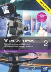 W centrum uwagi 2. Zakres rozszerzony. Edycja 2024 - Ewa Martinek, Arkadiusz Janicki, Sławomir Drelich