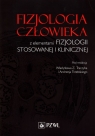 Fizjologia człowieka z elementami fizjologii stosowanewj i klinicznej