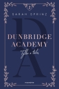 Dunbridge Academy. Tylko z tobą. Tom 2 - Sarah Sprinz