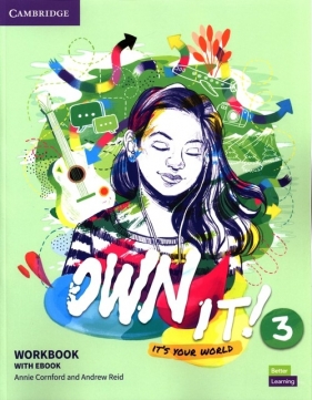 Own it! 3 Workbook with Ebook - Cornford Annie, Reid Andrew