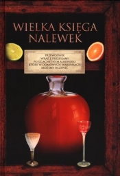 Wielka księga nalewek