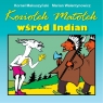  Koziołek Matołek wśród Indian