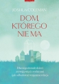 Dom, którego nie ma. - Joshua Coleman