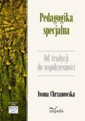 Pedagogika specjalna - Iwona Chrzanowska