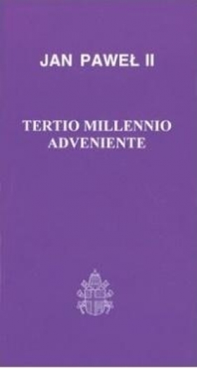 Terio millennio adveniente - Jan Paweł II