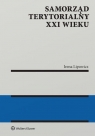 Samorząd terytorialny XXI wieku Irena Lipowicz