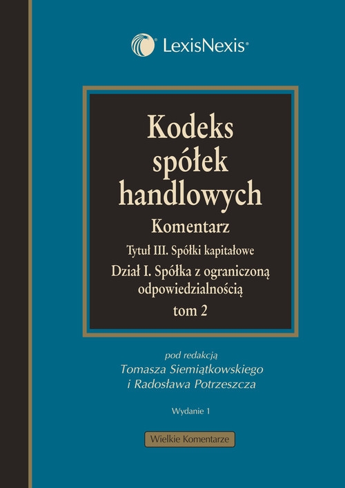 Kodeks spółek handlowych Komentarz Tom 2