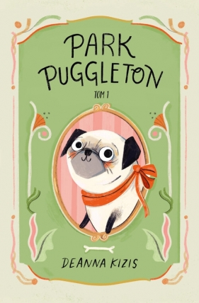 Park Puggleton. Tom 1 - Deanna Kizis