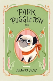 Park Puggleton. Tom 1 - Deanna Kizis
