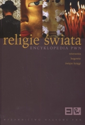 Religie świata Encyklopedia PWN
