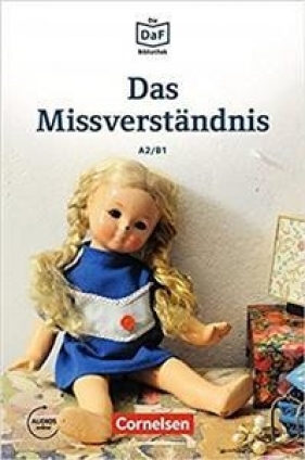 Die DaF Bibliothek A2/B1 Das Missverständnis · Geschichten aus dem Alltag der Familie - Christian Baumgarten Volker Borbein