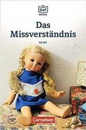Die DaF Bibliothek A2/B1 Das Missverständnis · Geschichten aus dem Alltag der Familie - Christian Baumgarten Volker Borbein