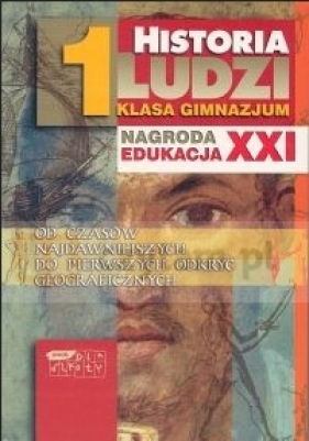 Historia ludzi Podręcznik klasa 1 gimnazjum - Bobiński Witold