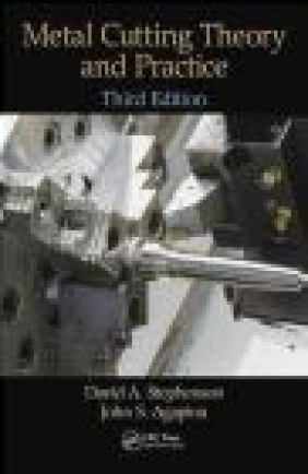 Metal Cutting Theory and Practice John Agapiou, David Stephenson