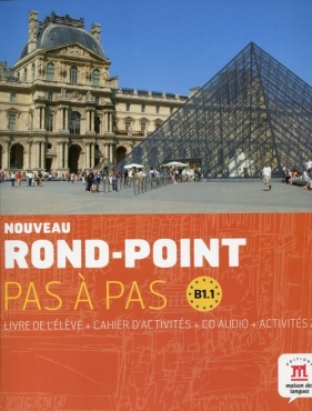 Noveau Rond-Point Pas a Pas B1.1 Livre de l'eleve + Cahier d'activites z płytą CD