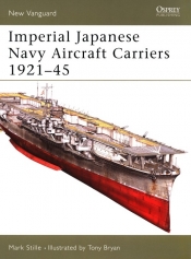 Imperial Japanese Navy Aircraft Carriers 1921-45 - Stille Mark