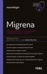 Migrena. Postępowanie w sytuacjach szczególnych, część II. W gabinecie lekarza specjalisty. Neurolog