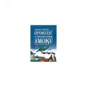 Opowieść o Biłgorajskim smoku - Tencer Janusz