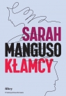 Kłamcy Sarah Manguso