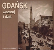 Gdańsk wczoraj i dziś - Kukliński Jerzy