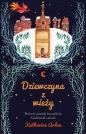 Trylogia Zimowej Nocy. Tom 2. Dziewczyna z wieży - Katherine Arden