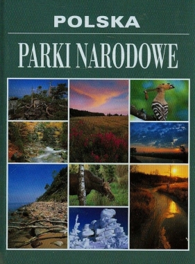 Polska Parki Narodowe - Panek Marcin 