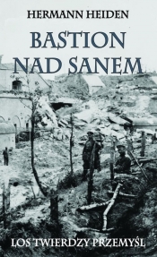 Bastion nad Sanem - Herman Heiden