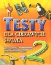 Testy dla ciekawych świata 2