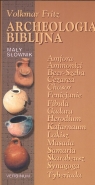 Archeologia biblijna Mały słownik Volkmar Fritz