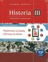 Historia. Podręcznik dla klasy 3 gimnazjum. Tomasz Małkowski, Jacek Rzeniowiecki