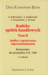 Kodeks spółek handlowych Tom 2 Spółka z ograniczoną odpowiedzialnością