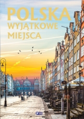 Polska Wyjątkowe miejsca (Uszkodzona okładka)