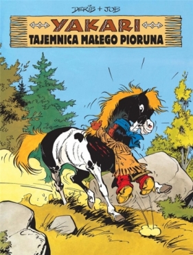 Yakari. Tajemnica Małego Pioruna. Tom 6 - André Jobin, Claude de Ribaupierre