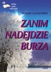 Zanim nadejdzie burza - Opracowanie zbiorowe