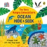 The Very Hungry Caterpillar's Ocean Hide-and-Seek Carle	 Eric